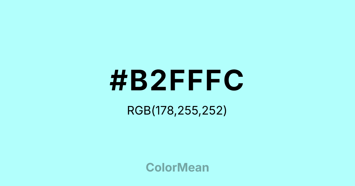 #B2FFFC color swatch