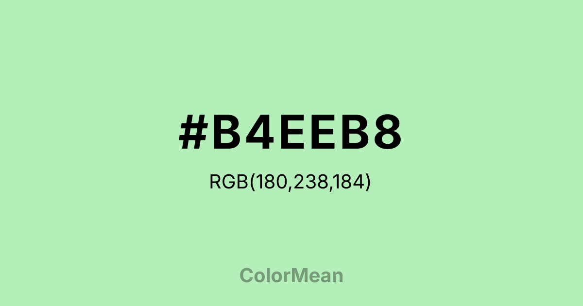 #B4EEB8 color swatch