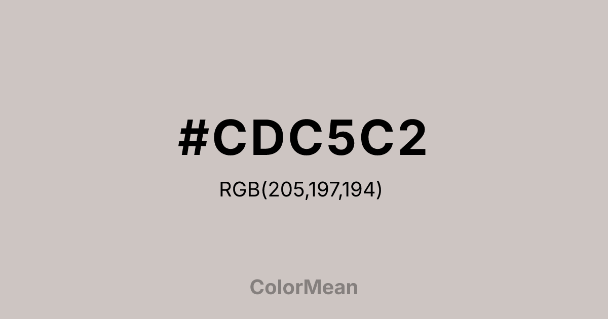#CDC5C2 color swatch