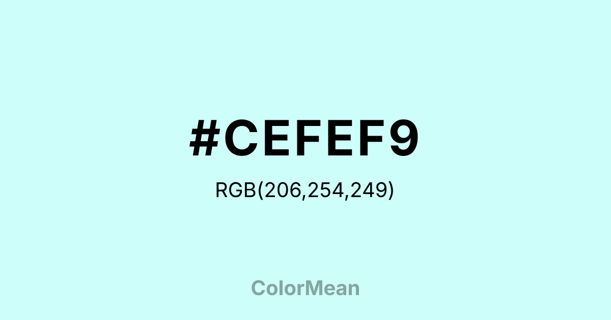 #CEFEF9 color swatch