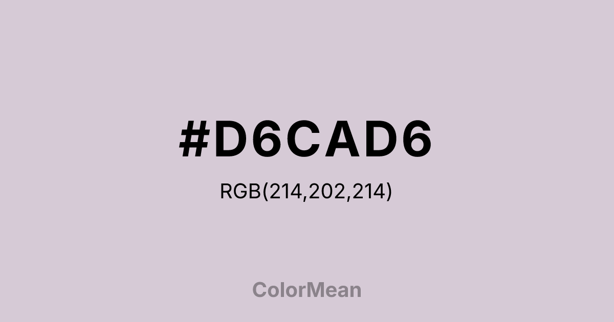 #D6CAD6 color swatch