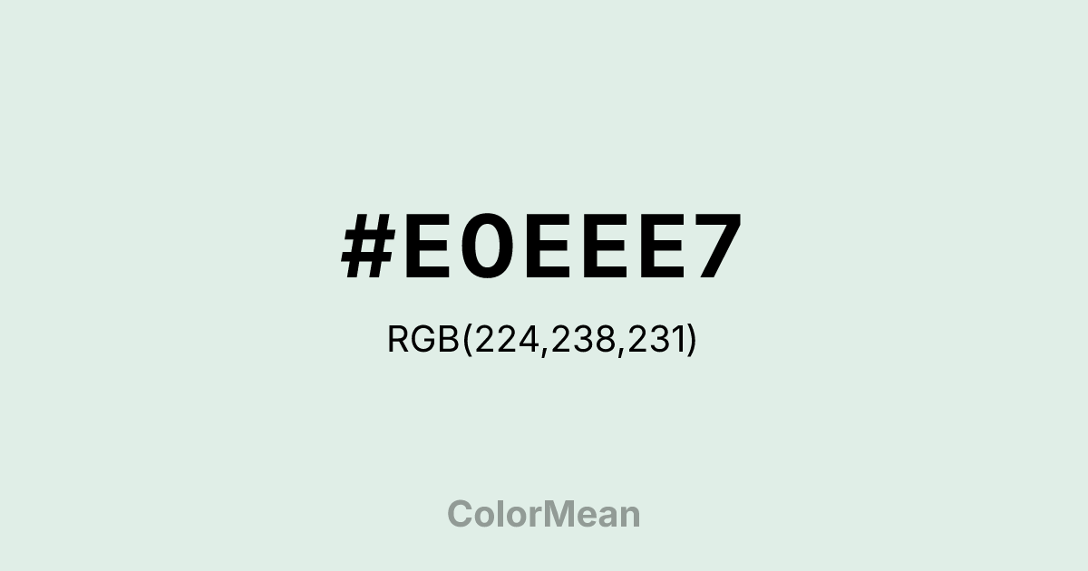 #E0EEE7 color swatch