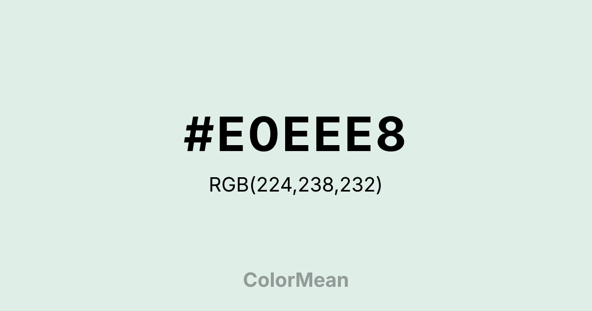 #E0EEE8 color swatch