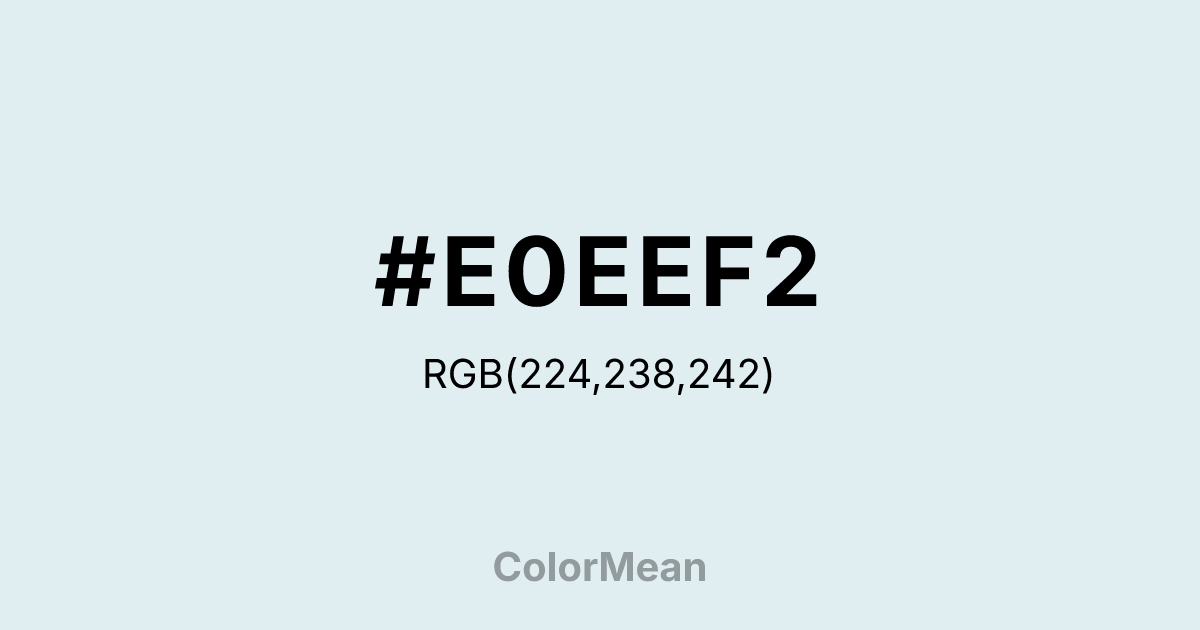 #E0EEF2 color swatch