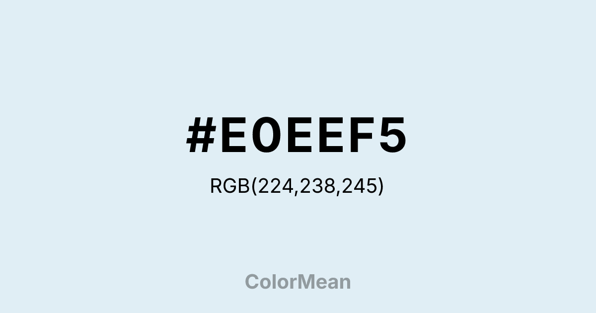 #E0EEF5 color swatch