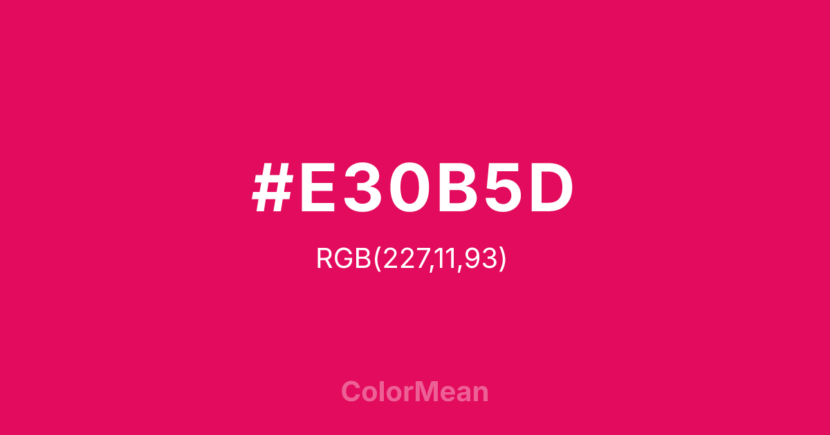 #E30B5D color swatch