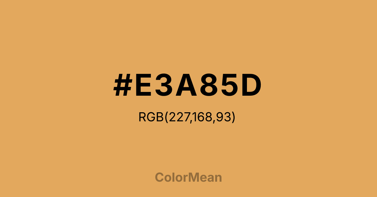 #E3A85D color swatch