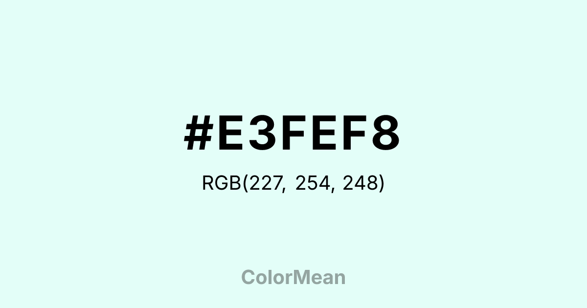 #E3FEF8 color swatch