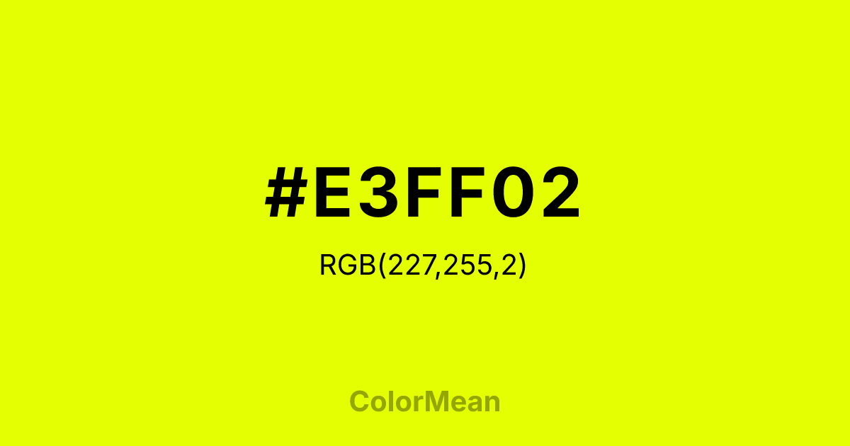 #E3FF02 color swatch