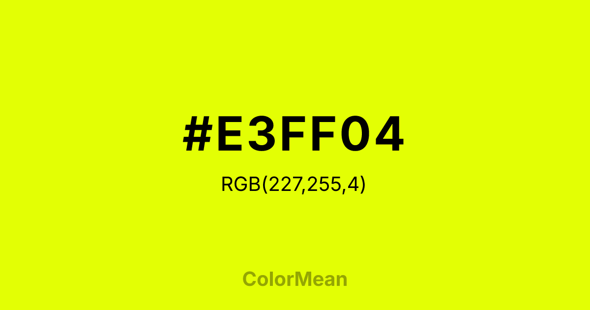 #E3FF04 color swatch