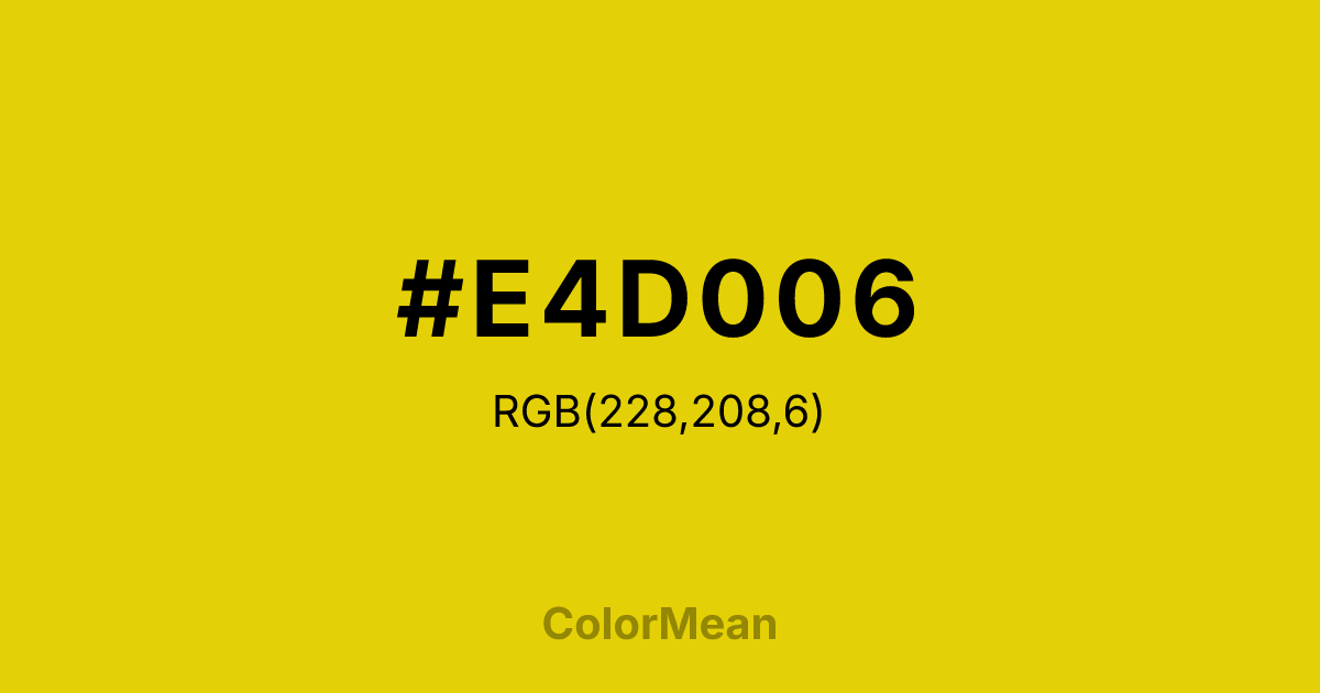 #E4D006 color swatch