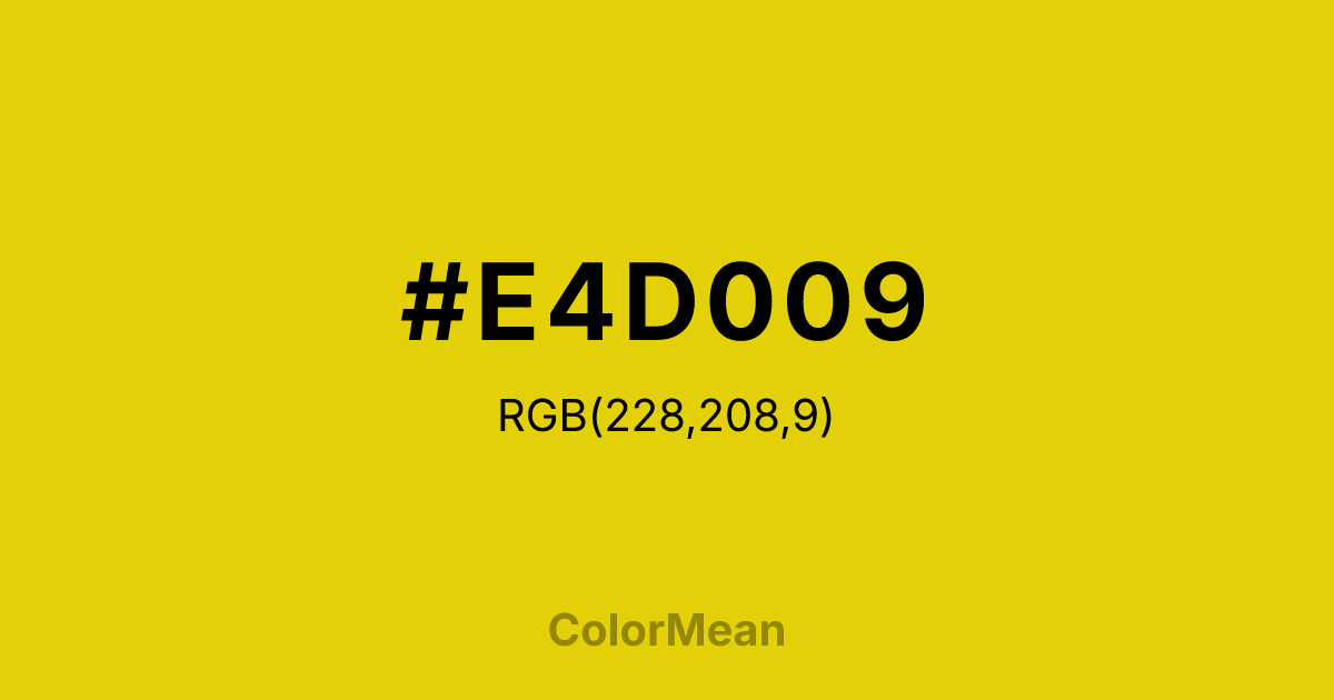 #E4D009 color swatch
