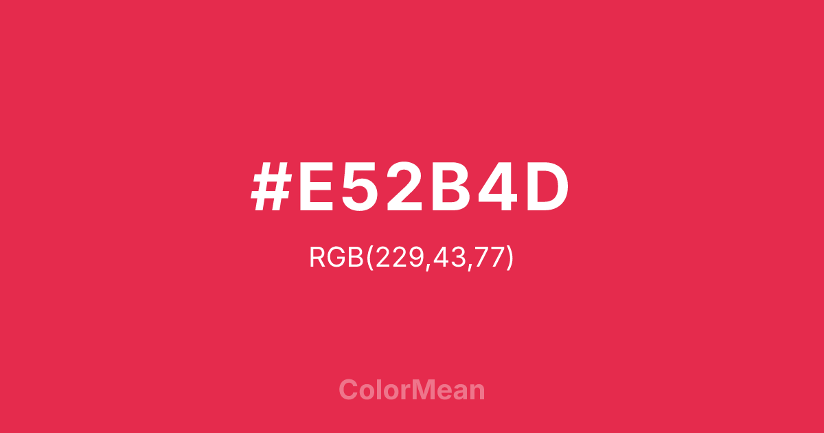 #E52B4D color swatch