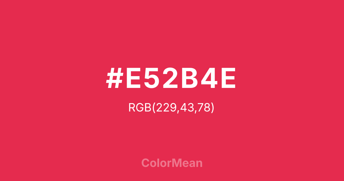 #E52B4E color swatch