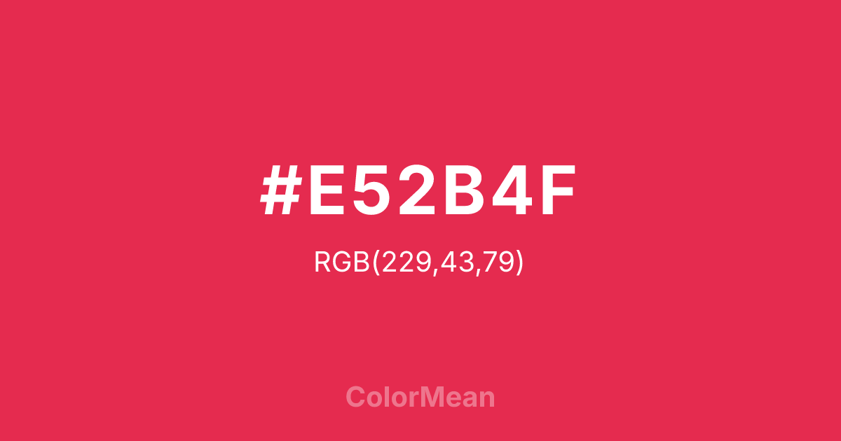 #E52B4F color swatch
