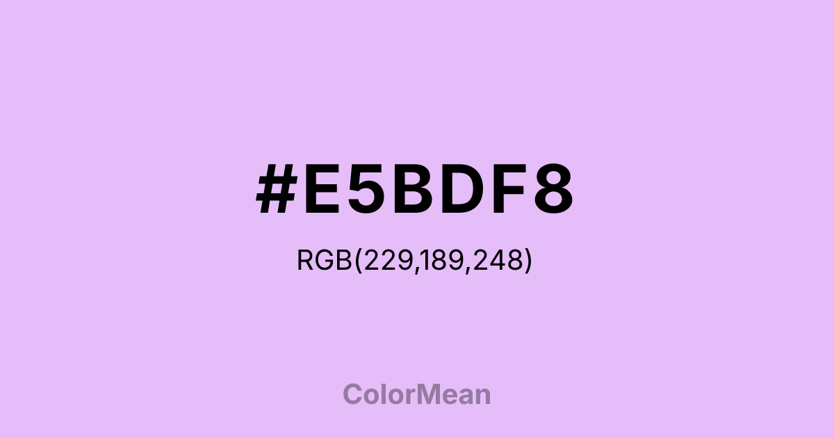 #E5BDF8 color swatch