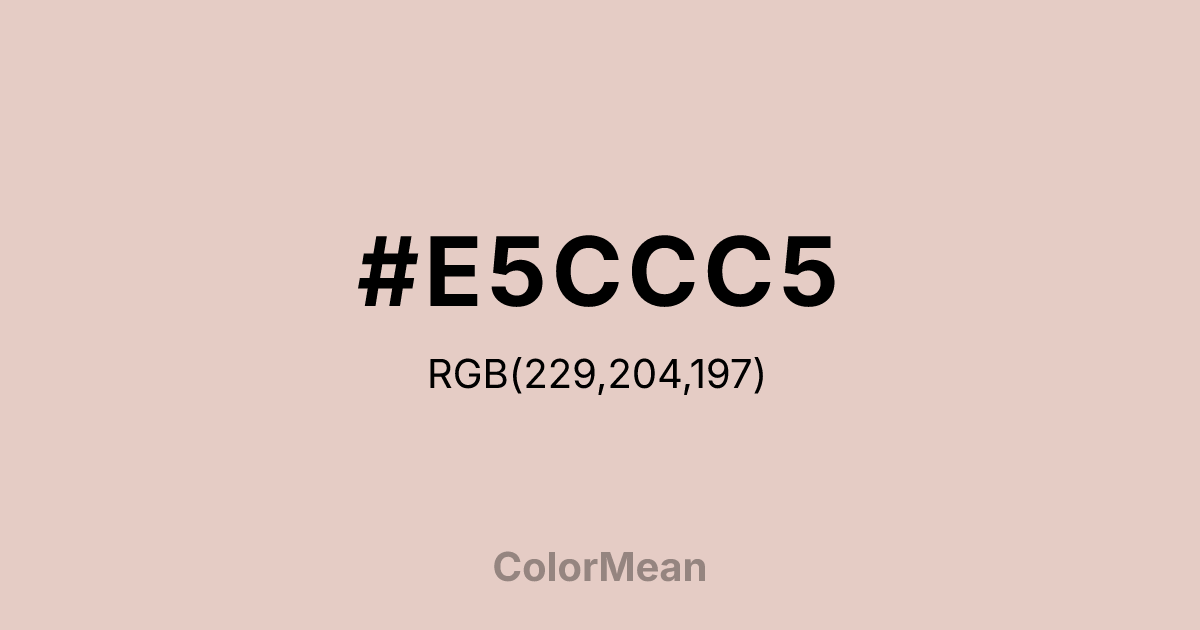 #E5CCC5 color swatch