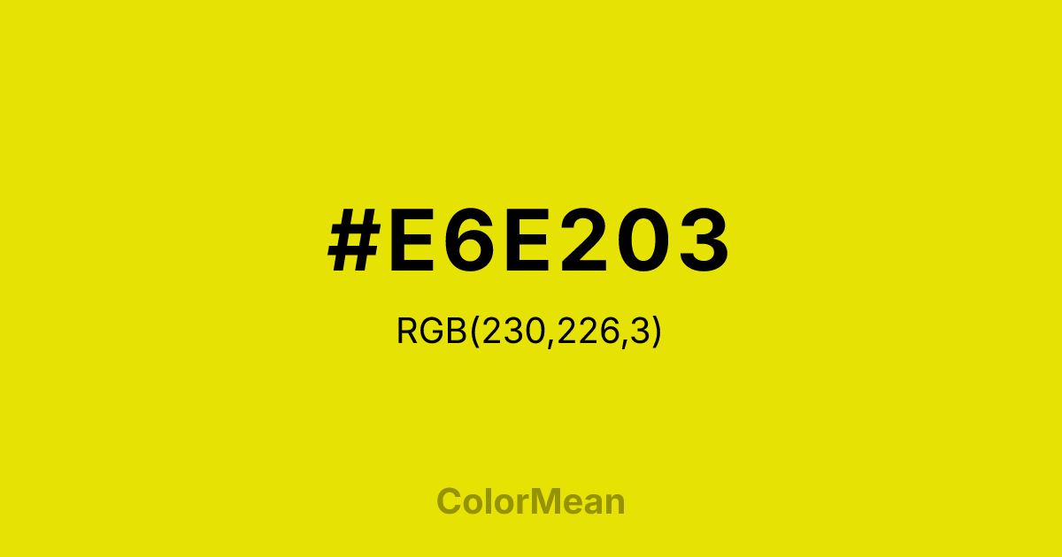#E6E203 color swatch
