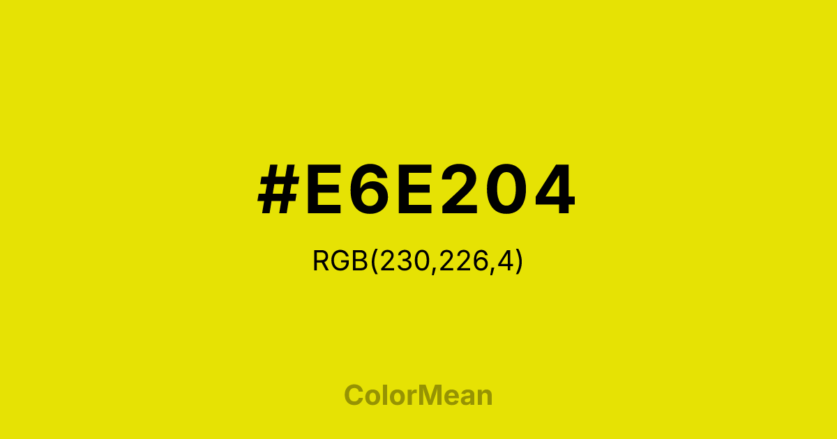 #E6E204 color swatch