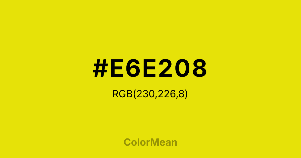 #E6E208 color swatch