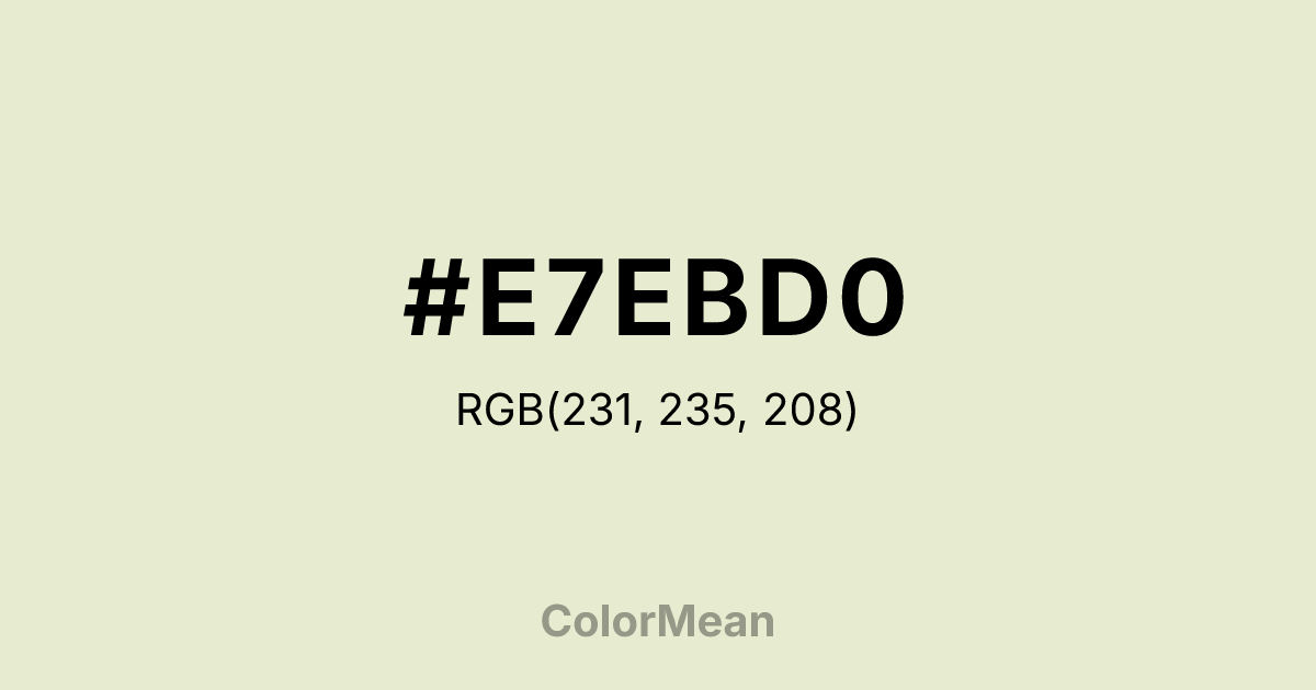 #E7EBD0 color swatch