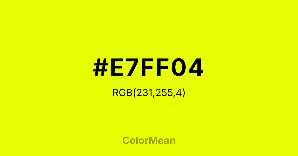 #E7FF04 color swatch