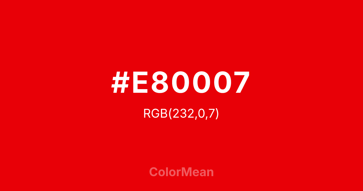 #E80007 color swatch