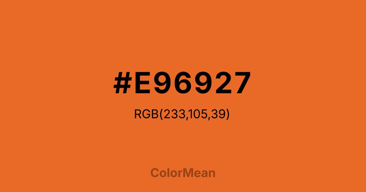#E96927 color swatch