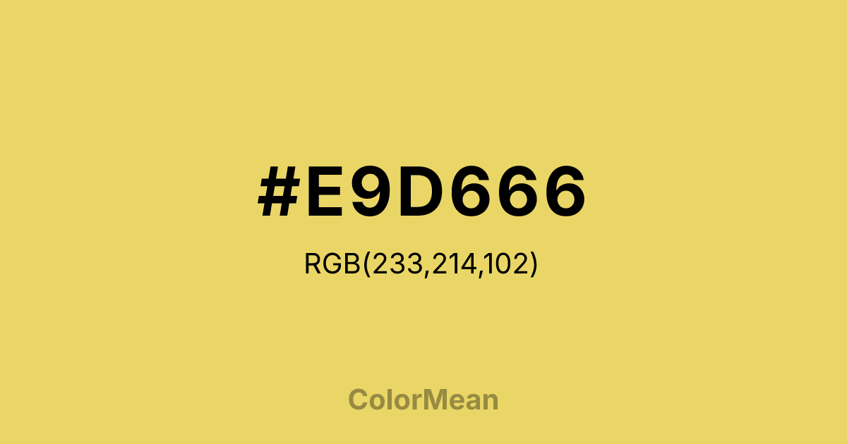 #E9D666 color swatch