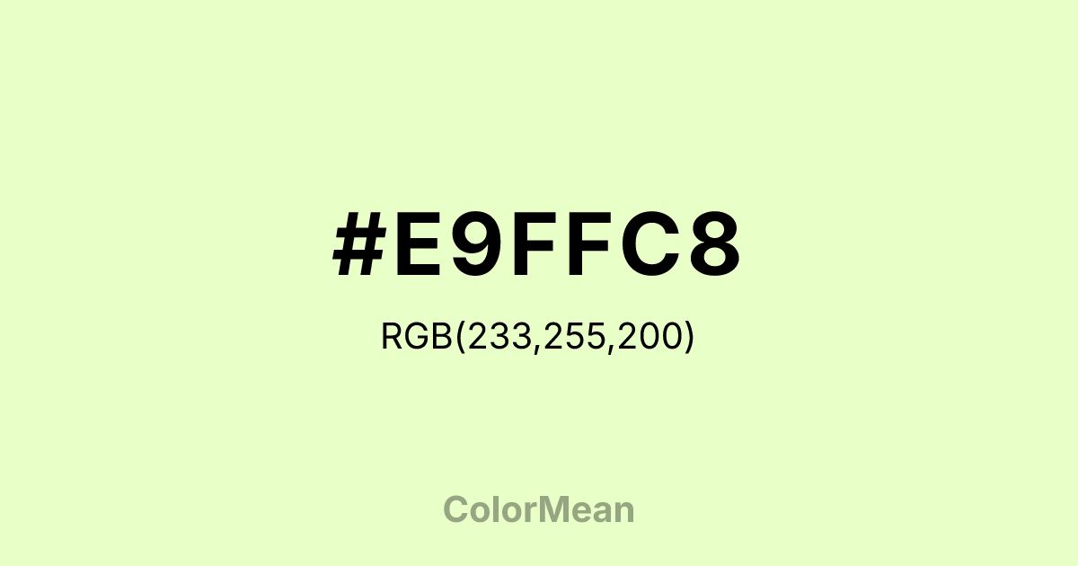 #E9FFC8 color swatch
