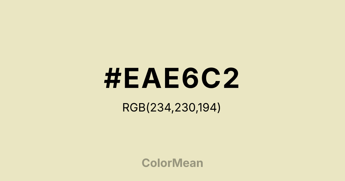 #EAE6C2 color swatch