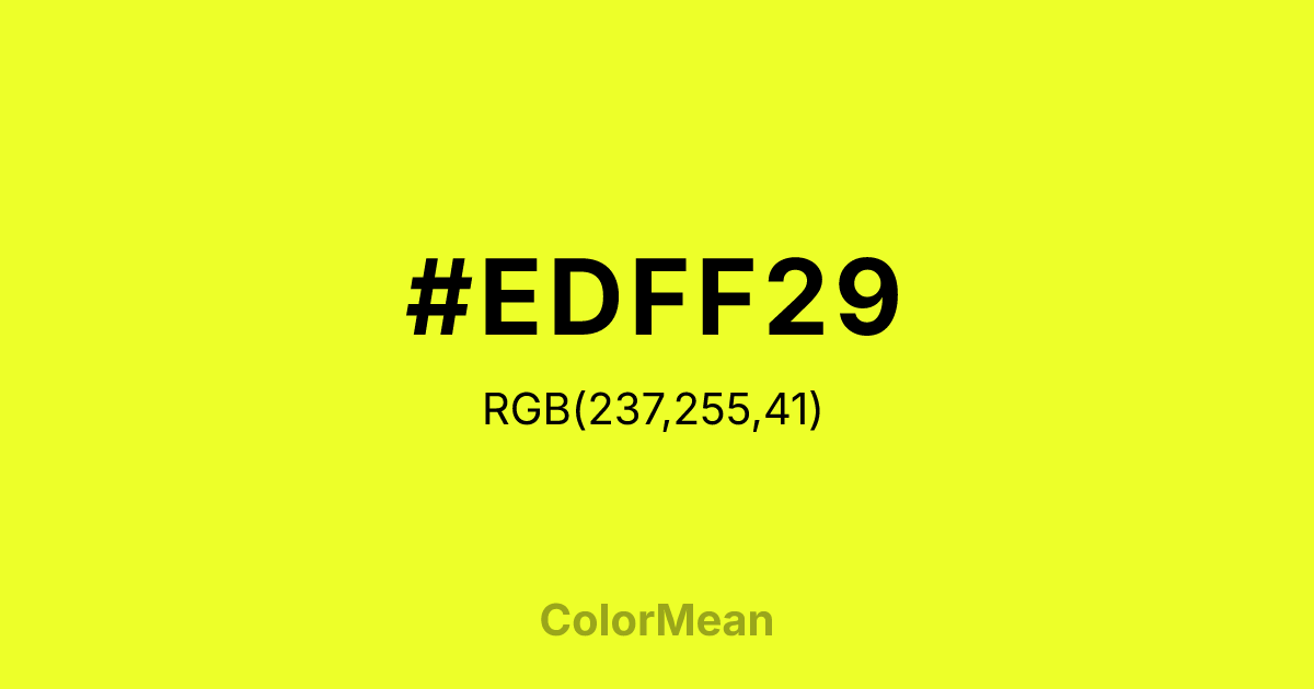 #EDFF29 color swatch