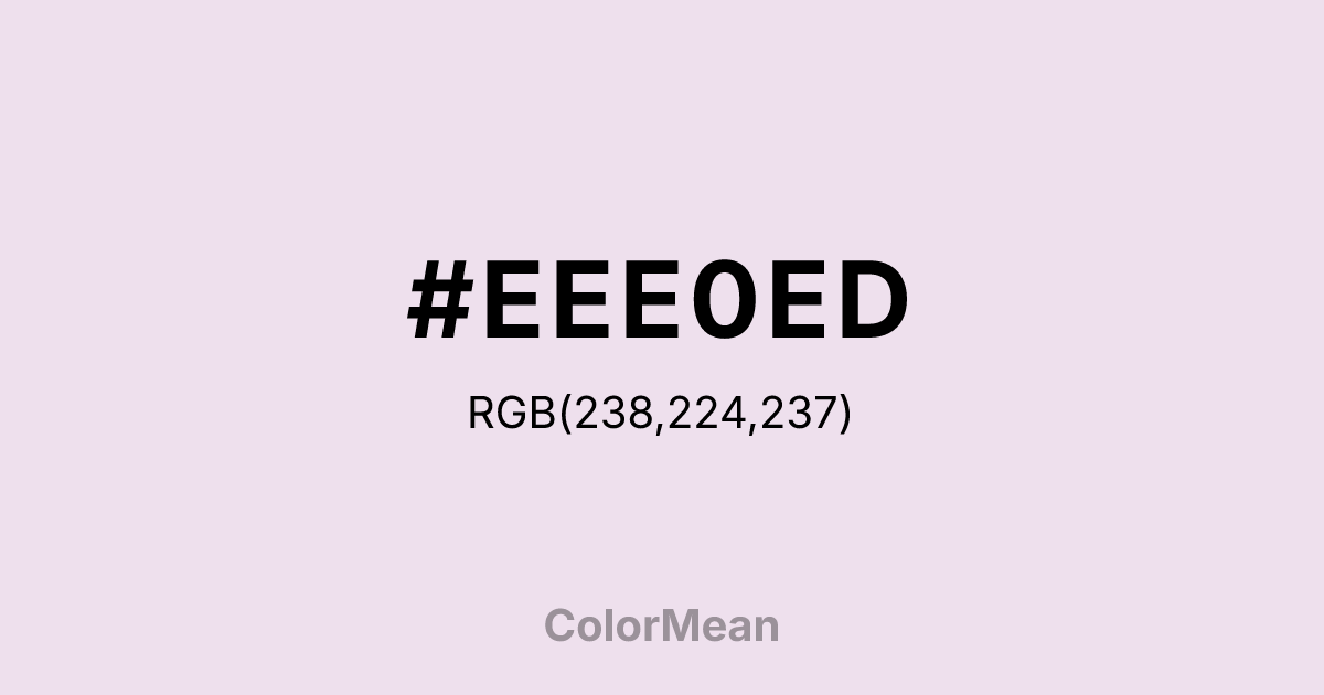 #EEE0ED color swatch