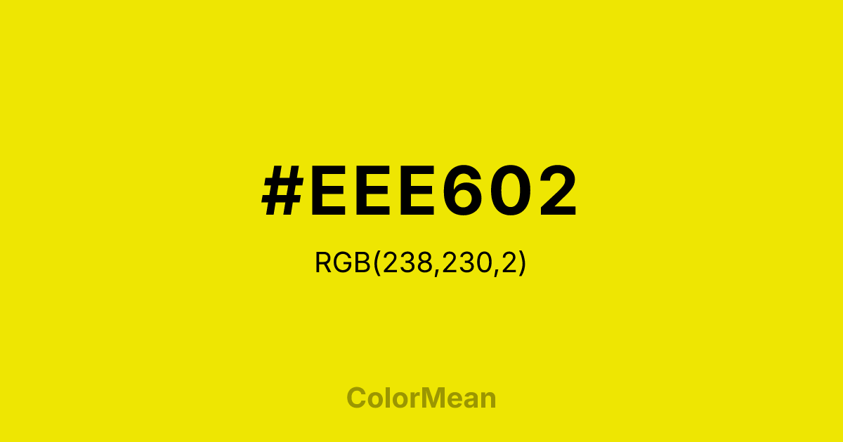#EEE602 color swatch
