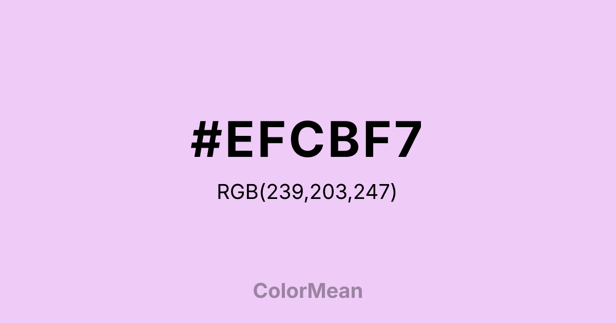 #EFCBF7 color swatch