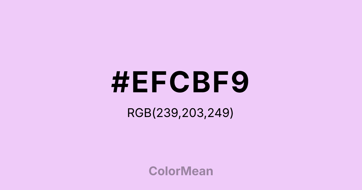 #EFCBF9 color swatch