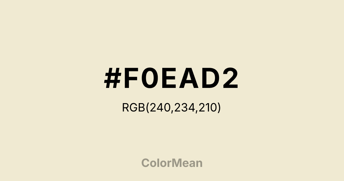 #F0EAD2 color swatch