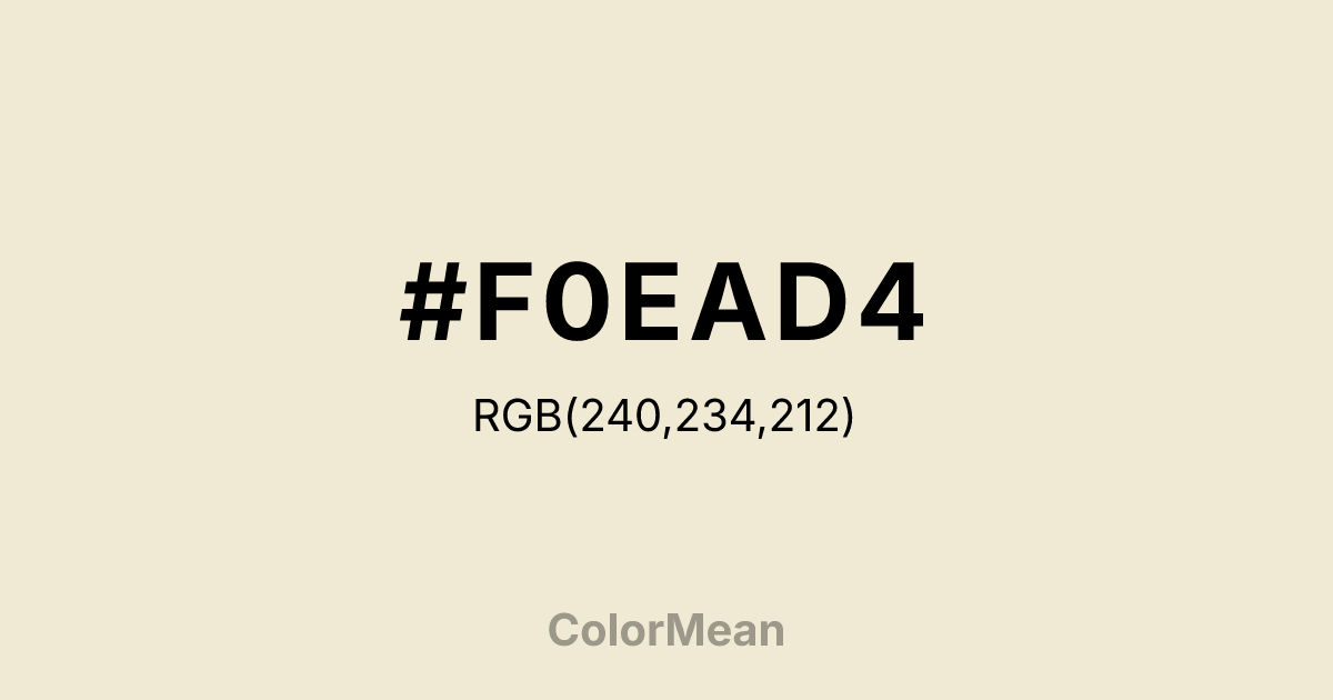 #F0EAD4 color swatch