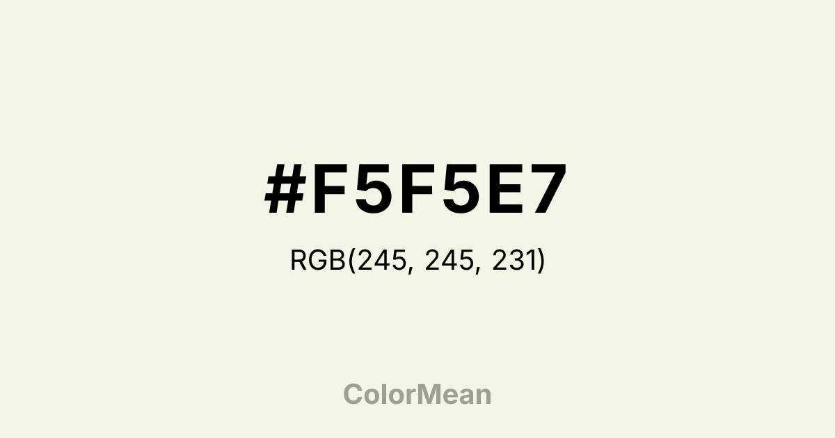 #F5F5E7 color swatch