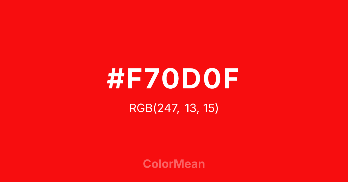 #F70D0F color swatch