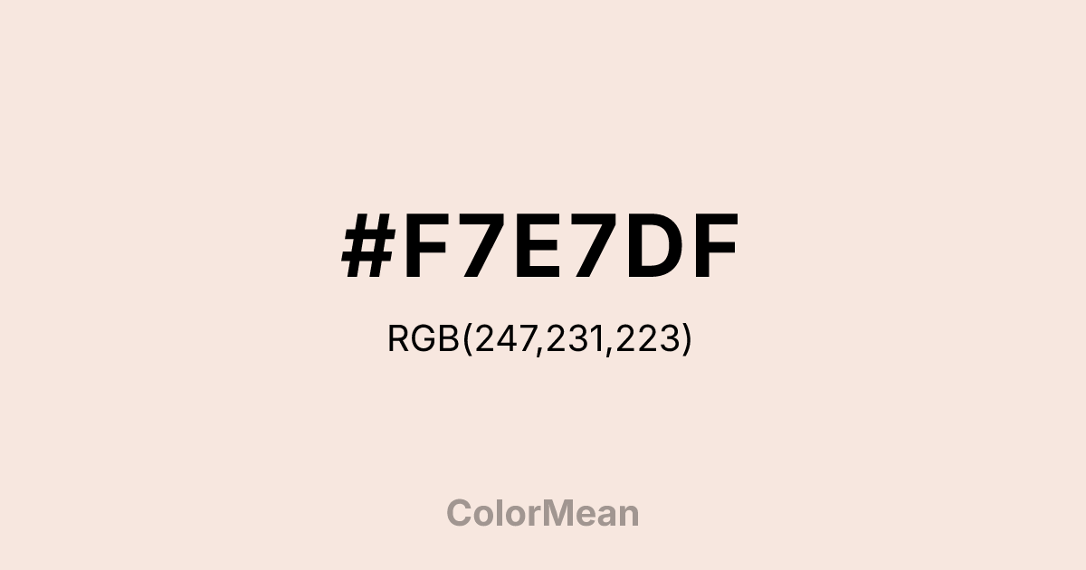 #F7E7DF color swatch