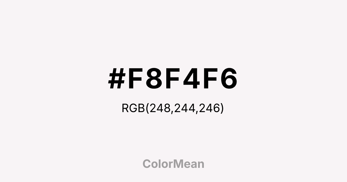 #F8F4F6 color swatch