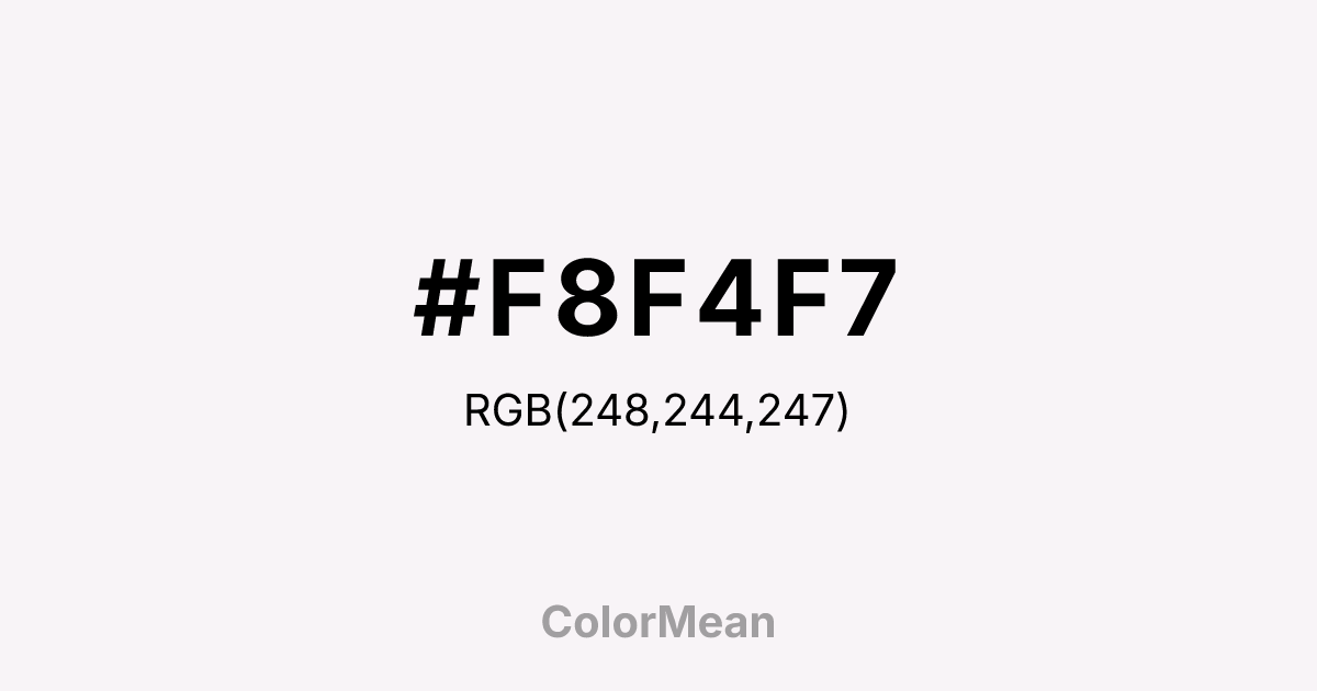 #F8F4F7 color swatch