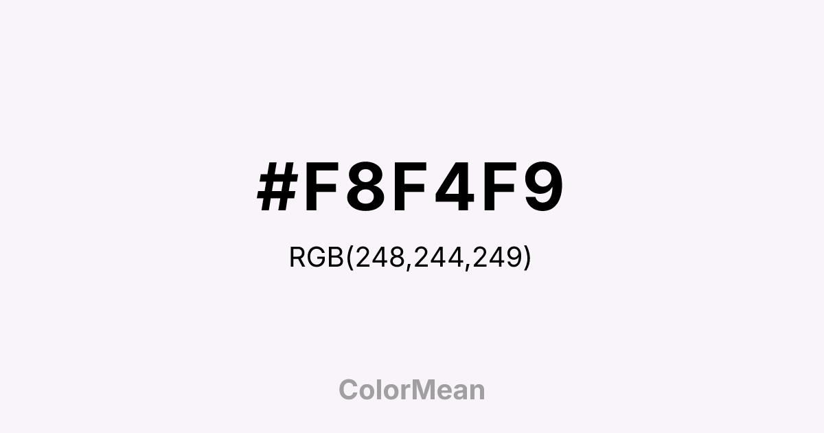 #F8F4F9 color swatch