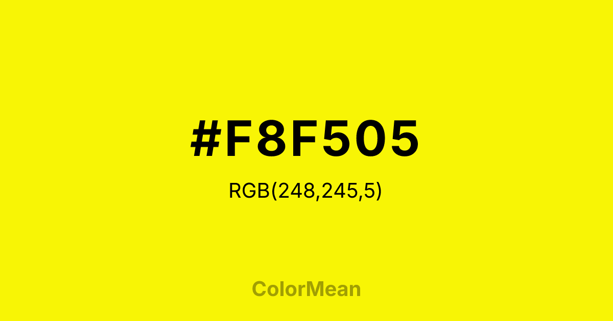 #F8F505 color swatch