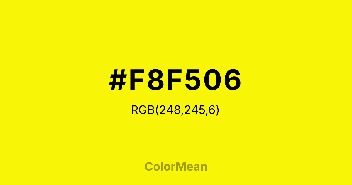 #F8F506 color swatch