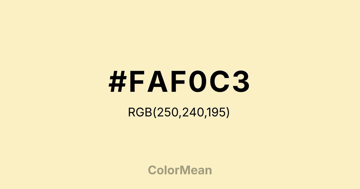 #FAF0C3 color swatch