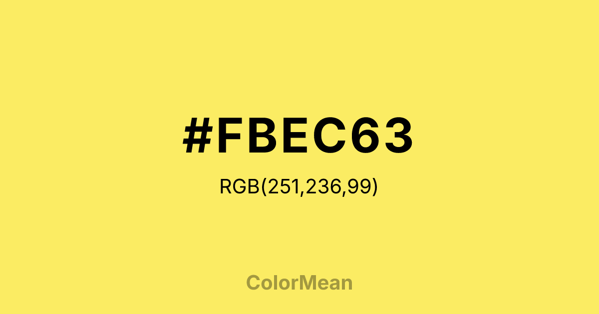 #FBEC63 color swatch