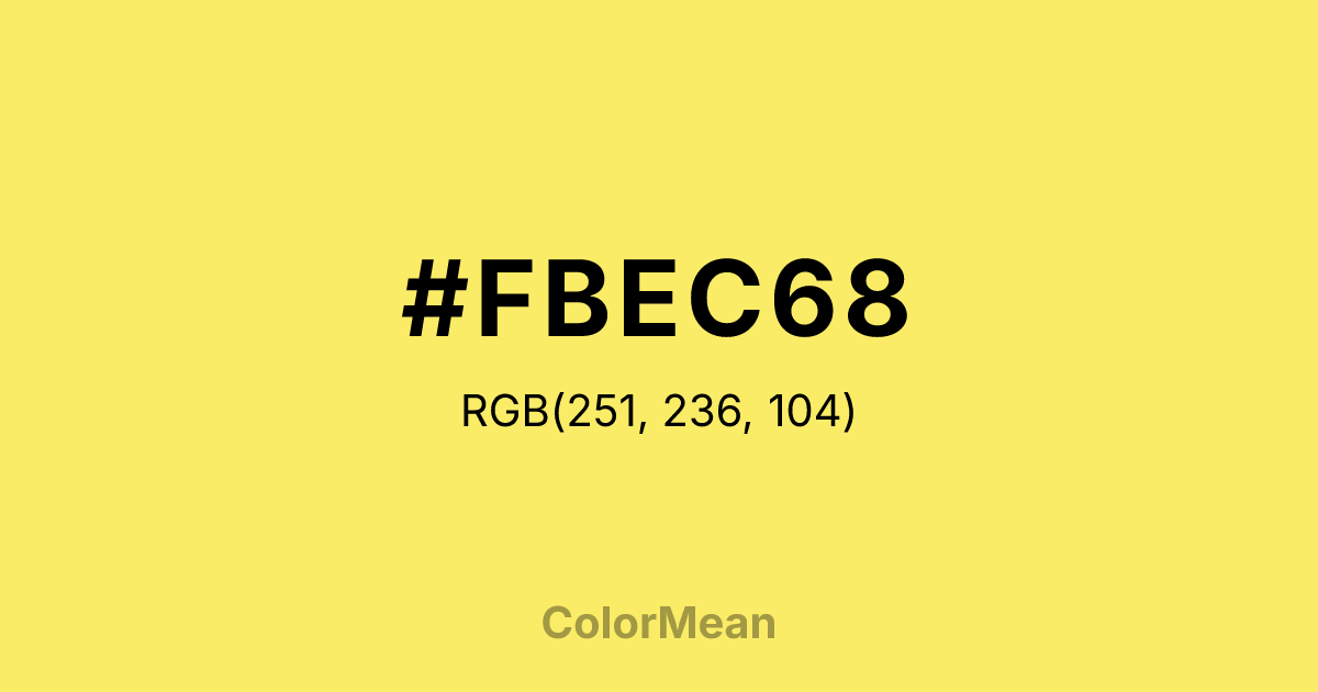 #FBEC68 color swatch
