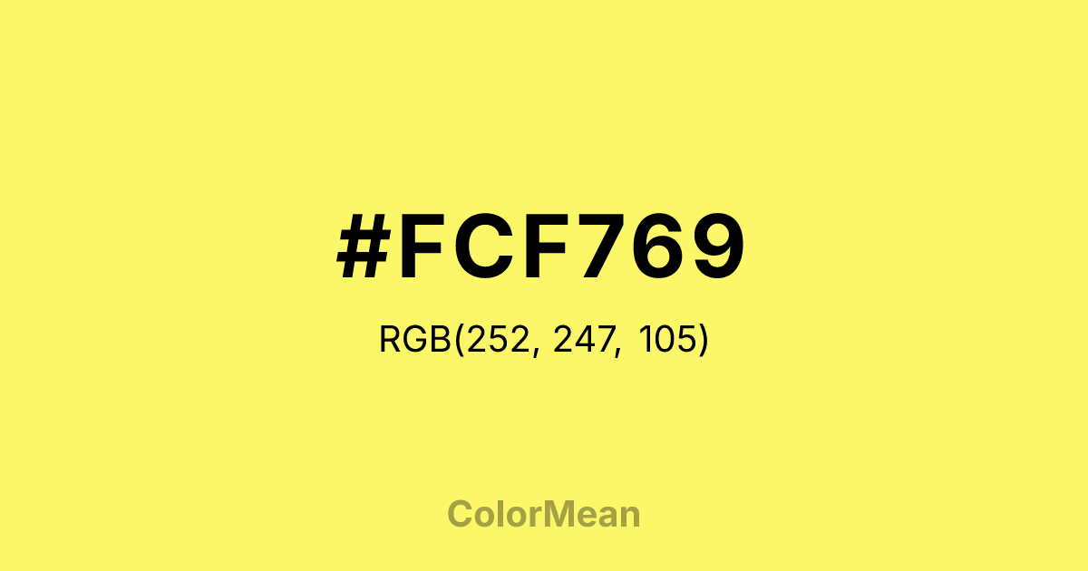 #FCF769 color swatch